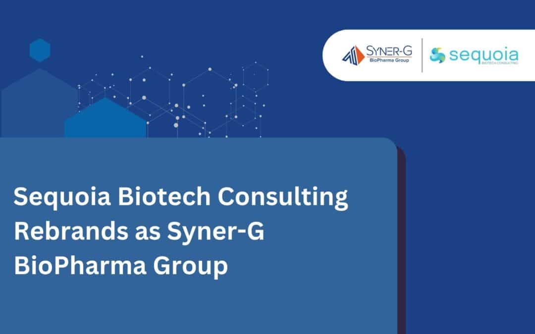 Sequoia Biotech Consulting Rebrands as Syner-G BioPharma Group